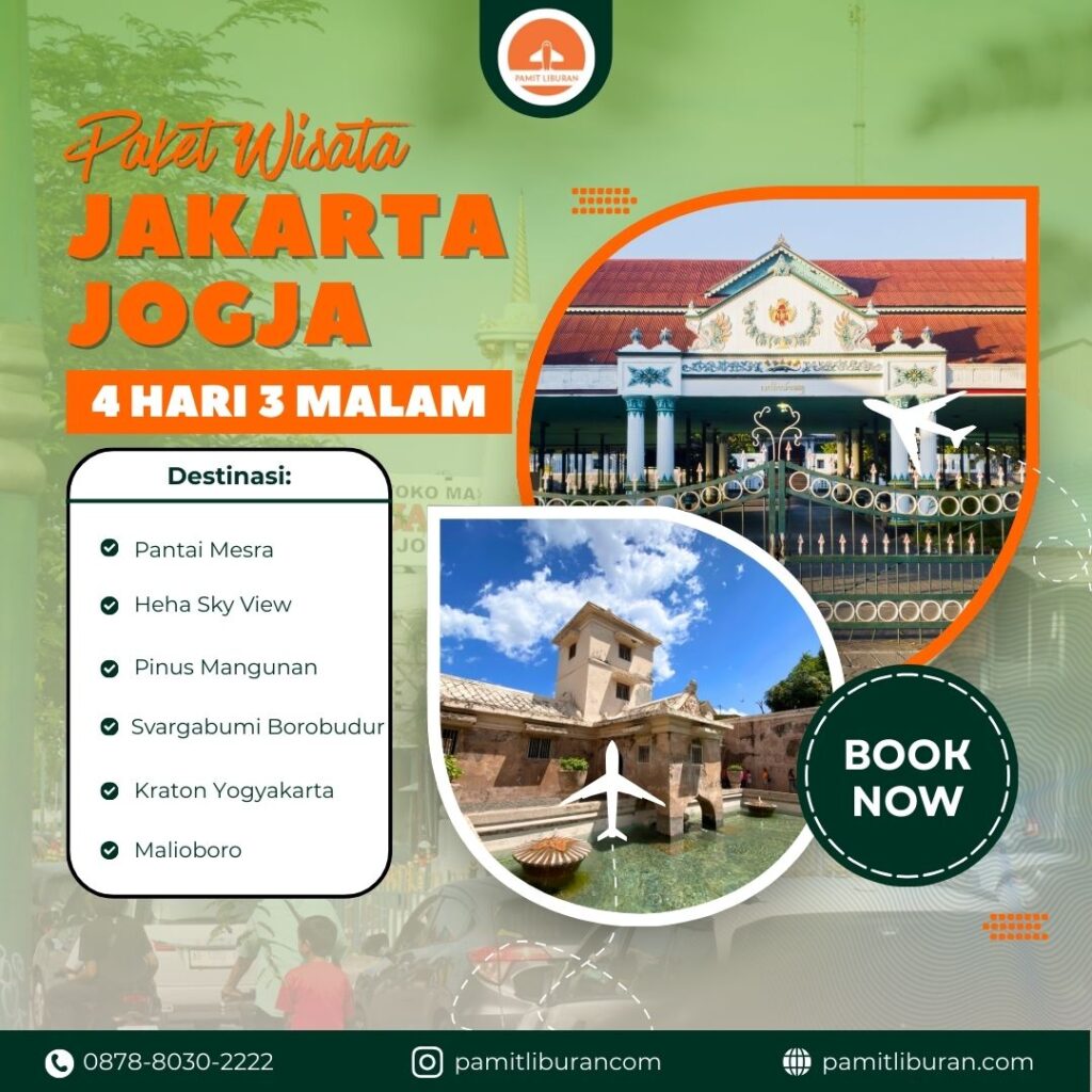 Paket Tour Jakarta Jogja 4 Hari 3 Malam