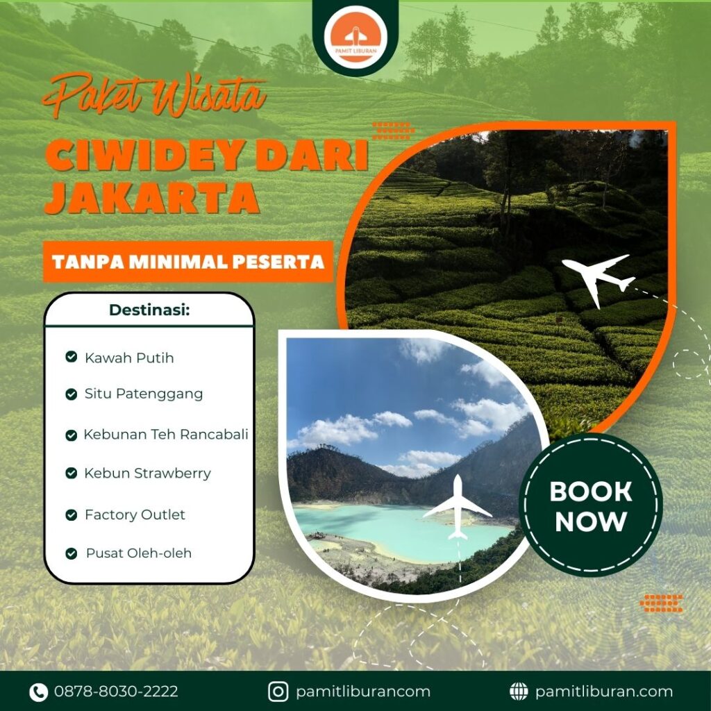 Paket Wisata Ciwidey dari Jakarta