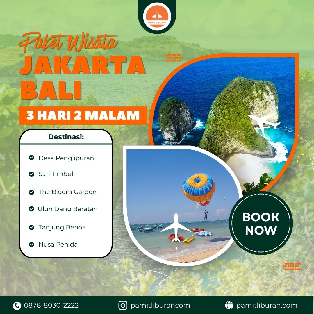 Paket Wisata Jakarta Bali 3 Hari 2 Malam