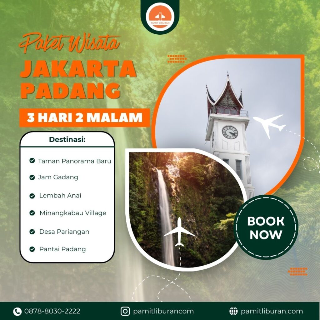 Paket Wisata Jakarta Padang