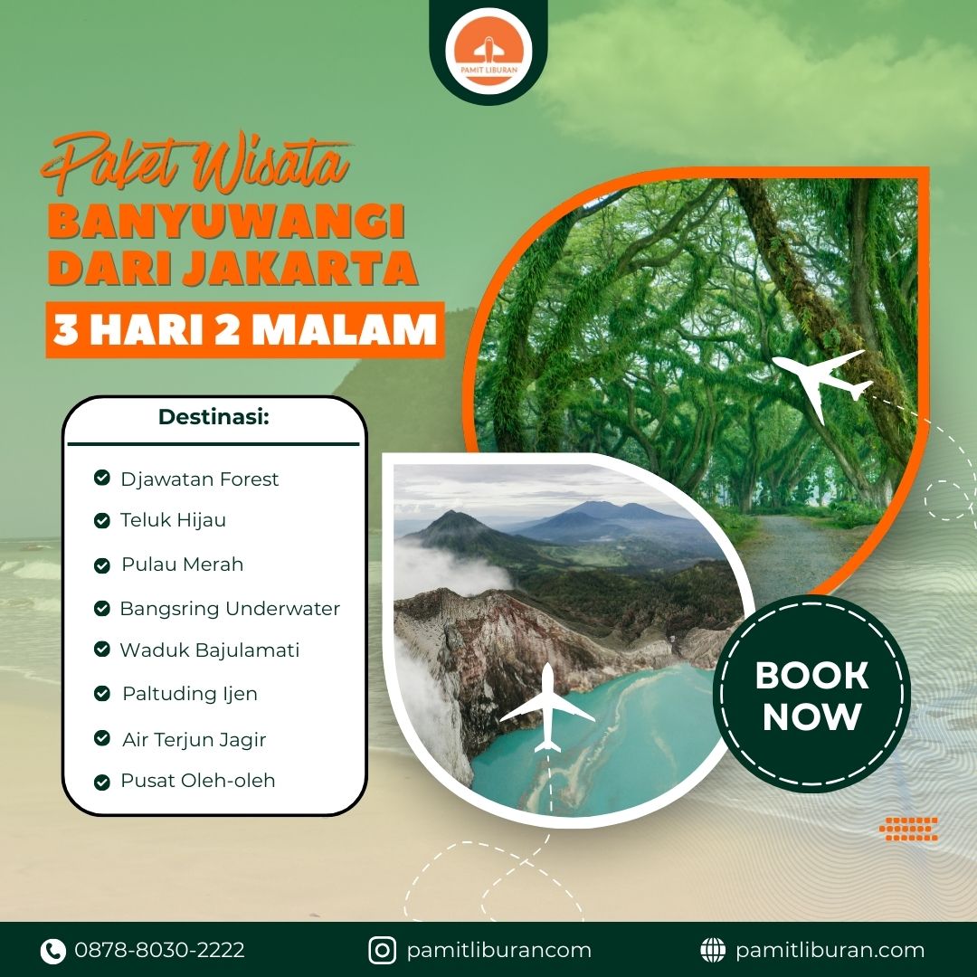 Paket Tour Banyuwangi dari Jakarta
