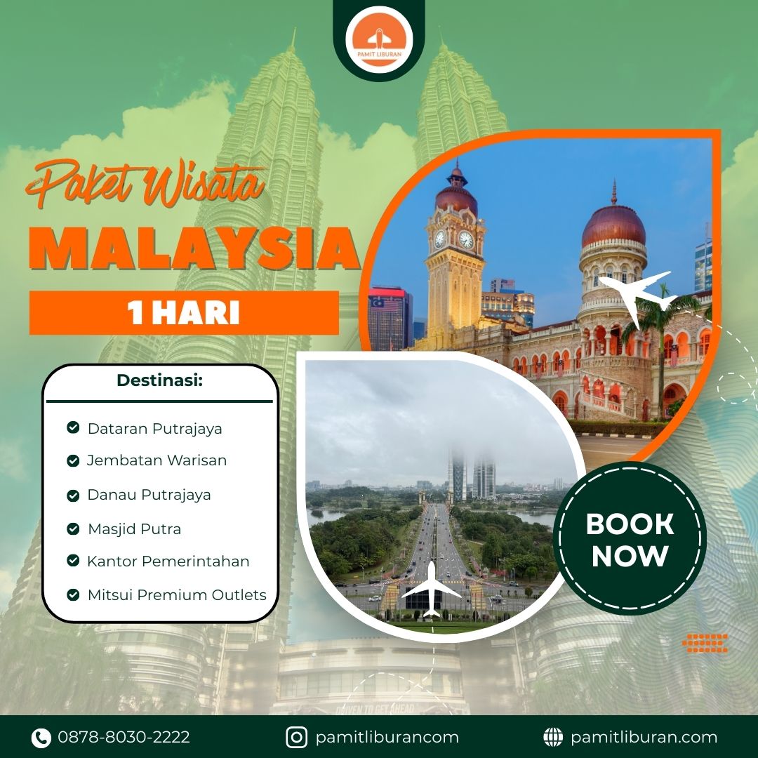 Paket Wisata Malaysia 1 Hari