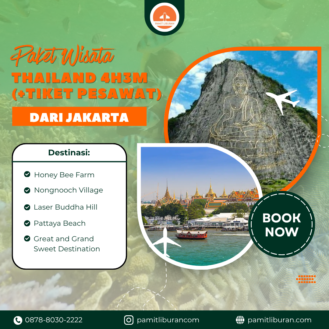 Paket Wisata thailand 4h3m (+tiket pesawat) dari jakarta