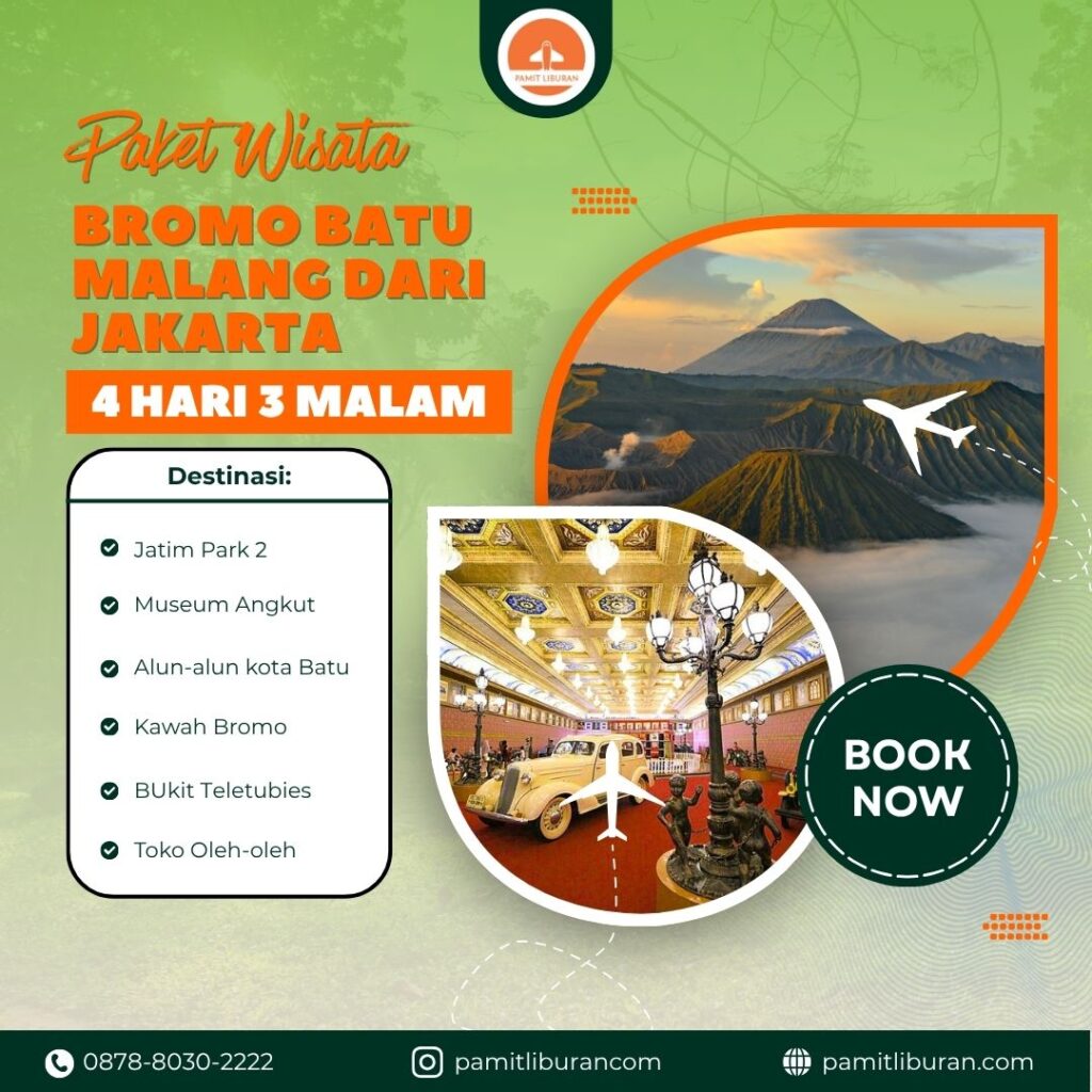 Paket Wisata Bromo Batu Malang dari Jakarta