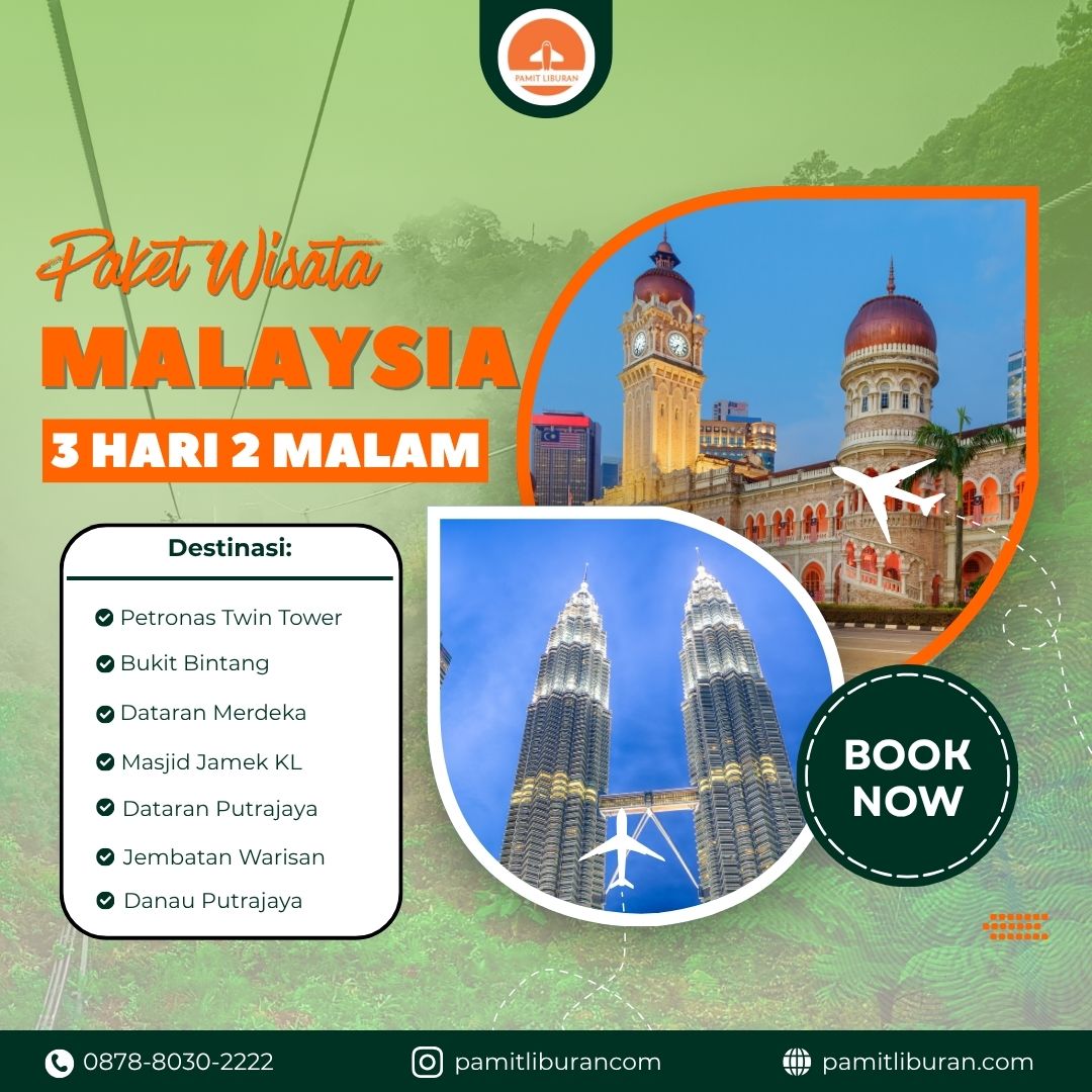 Paket Wisata Malaysia 3 Hari 2 Malam