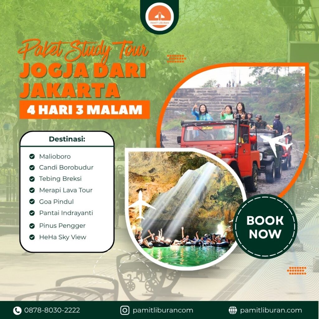 Paket Study Tour Jogja dari Jakarta