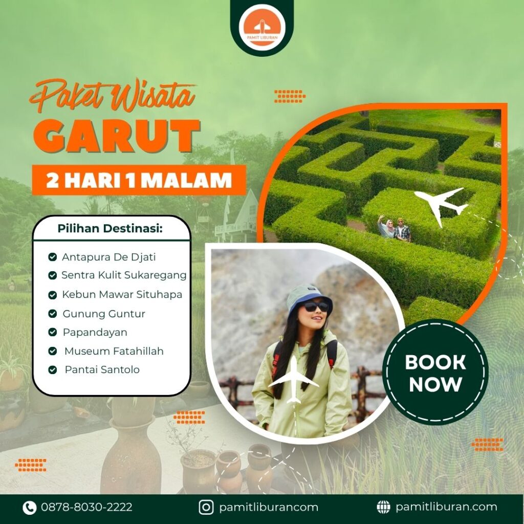Paket Wisata Garut 2 Hari 1 Malam
