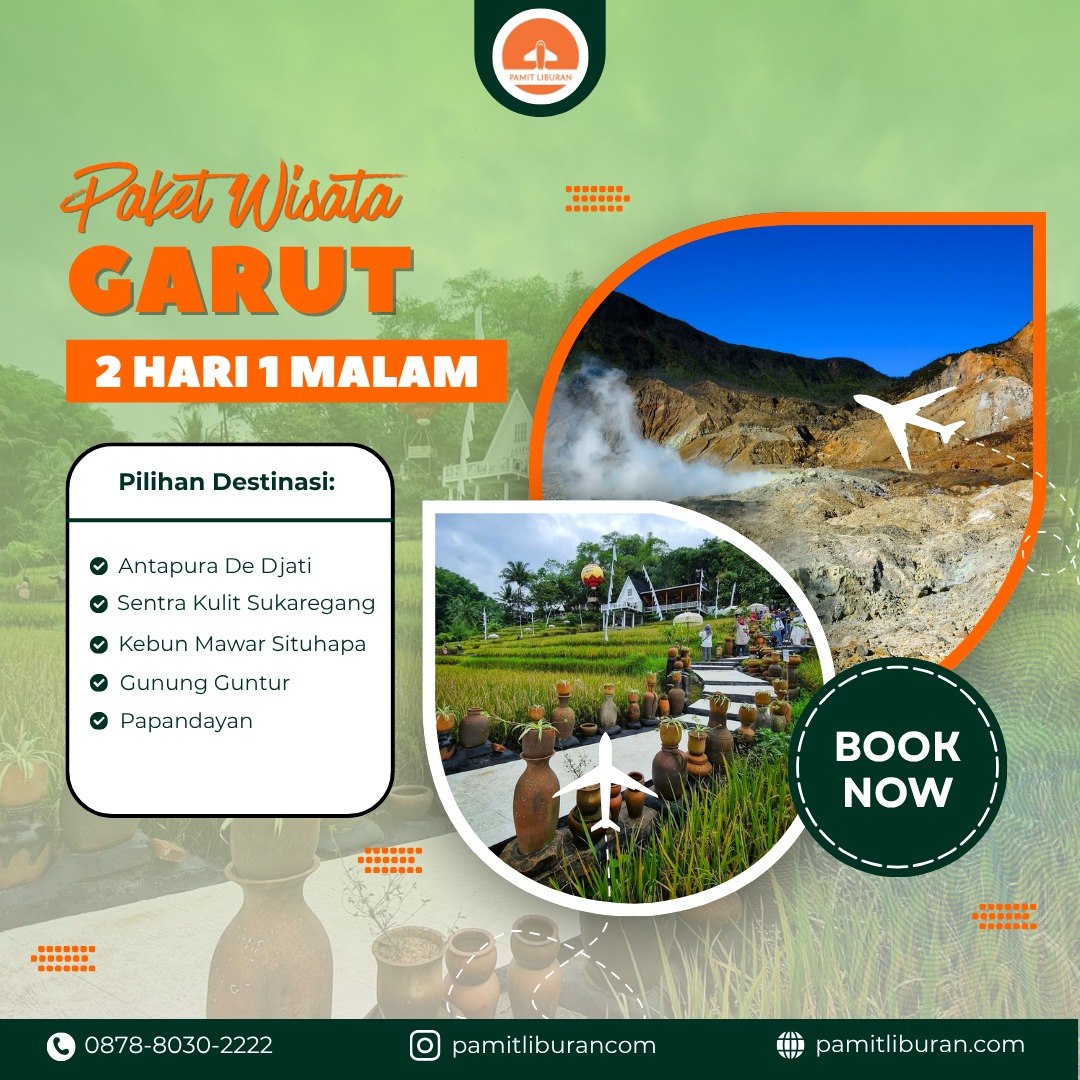 Paket Wisata Garut 2 Hari 1 Malam