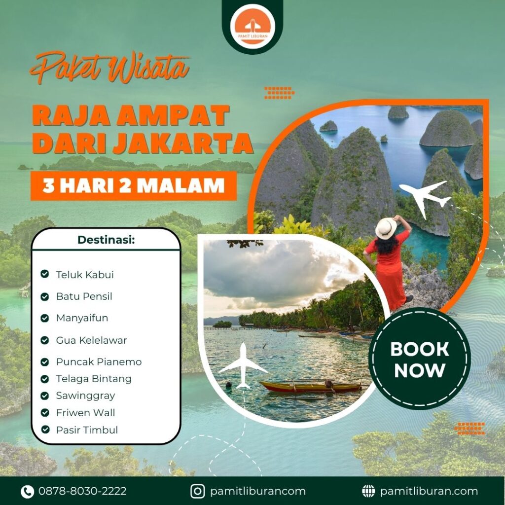 Paket Wisata Raja Ampat dari Jakarta