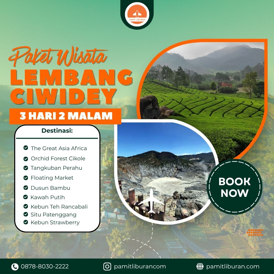 Paket Wisata Lembang Ciwidey 3 Hari 2 Malam